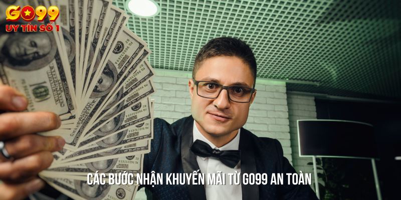 Khuyến Mãi 8 Thao tác nhận ưu đãi từ GO99 dễ hiểu