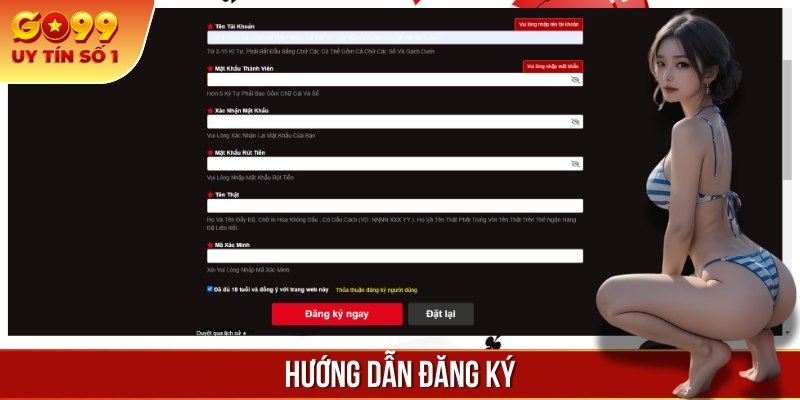 Quy trình đăng ký nhanh chóng, an toàn tuyệt đối cho Newbie